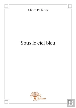 Bertrand.pt - Sous Le Ciel Bleu