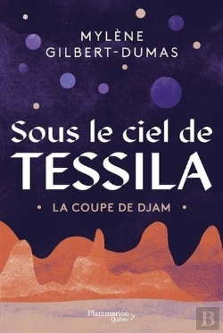 Bertrand.pt - Sous Le Ciel De Tessila Tome 1 : La Coupe De Djam
