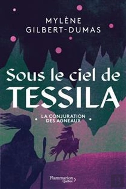 Bertrand.pt - Sous Le Ciel De Tessila Tome 2 : La Conjuration Des Agneaux