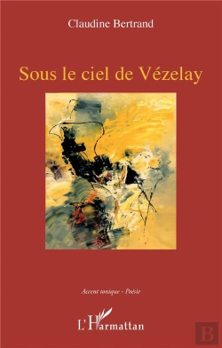 Bertrand.pt - Sous Le Ciel De Vézelay