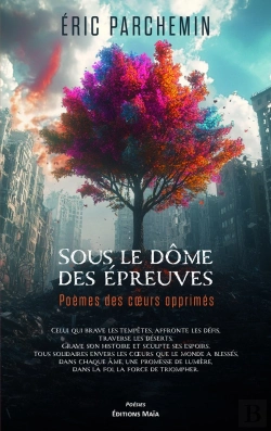 Bertrand.pt - Sous Le Dôme Des Épreuves : Poèmes Des Coeurs Opprimés