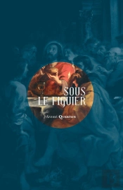 Sous Le Figuier