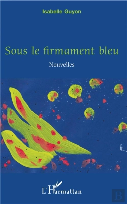 Bertrand.pt - Sous Le Firmament Bleu - Nouvelles