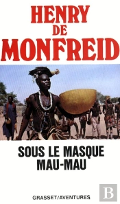 Sous Le Masque Mau-Mau