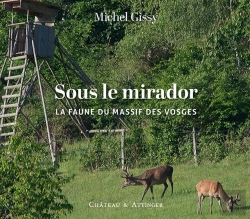 Bertrand.pt - Sous Le Mirador : La Faune Du Massif Des Vosges