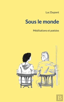 Bertrand.pt - Sous Le Monde : Méditations Et Poésies
