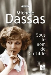 Sous Le Nom De Clotilde