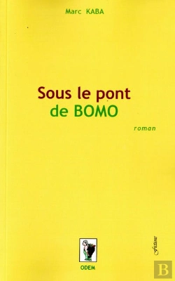 Bertrand.pt - Sous Le Pont De Bomo