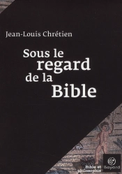 Sous Le Regard De La Bible