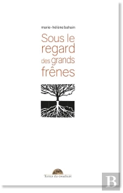 Sous Le Regard Des Grands Frenes