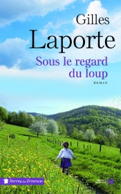Sous Le Regard Du Loup