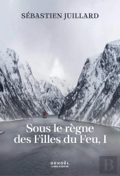 Sous Le Règne Des Filles Du Feu