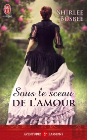 Sous Le Sceau De L'Amour