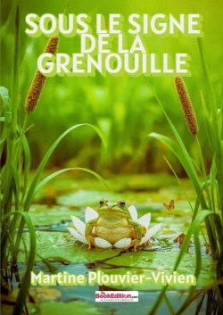 Bertrand.pt - Sous Le Signe De La Grenouille