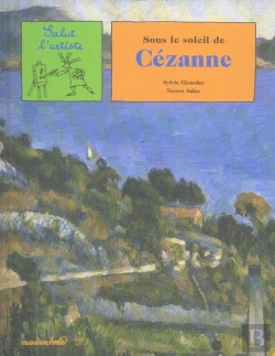 Bertrand.pt - Sous Le Soleil De Cézanne