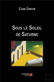 Sous Le Soleil De Saturne