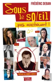 Sous Le Soleil... Pas Exactement