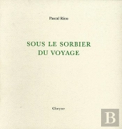 Sous Le Sorbier Du Voyage