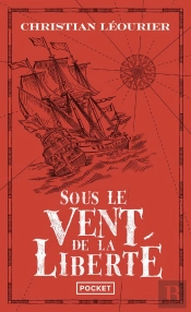 Sous Le Vent De La Liberté