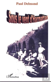 Sous Le Vent D'Harmattan