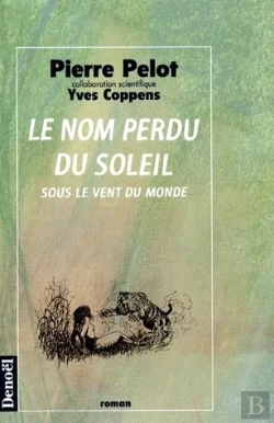 Bertrand.pt - Sous Le Vent Du Monde T.2 ; Le Nom Perdu Du Soleil