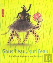 Sous L'Eau, Sur L'Eau