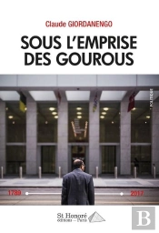 Sous L'Emprise Des Gourous