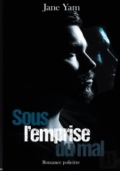 Sous L'Emprise Du Mal