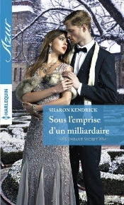 Sous L'Emprise D'Un Milliardaire