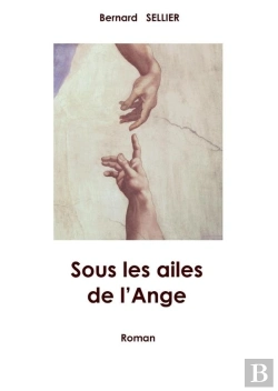 Bertrand.pt - Sous Les Ailes De L'Ange
