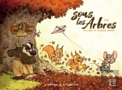 Sous Les Arbres - L'Automne De Monsieur Grumpf