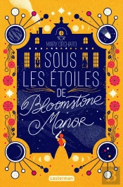 Sous Les Etoiles De Bloomstone Manor