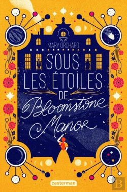 Bertrand.pt - Sous Les Etoiles De Bloomstone Manor