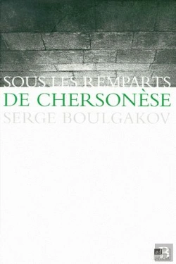 Bertrand.pt - Sous Les Remparts De Chersonese