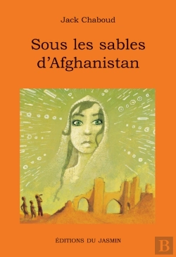 Bertrand.pt - Sous Les Sables D'Afghanistan