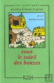 Sous Les Soleil Des Bonzes