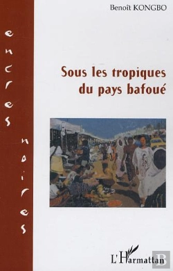 Bertrand.pt - Sous Les Tropiques Du Pays Bafoue