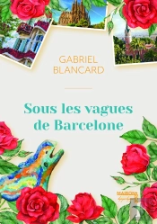 Sous Les Vagues De Barcelone