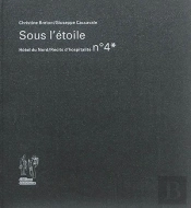 Sous L'Etoile - Recit D'Hospitalite N 4