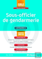Sous-Officier De Gendarmerie ; Catégorie B (Concours 2018)