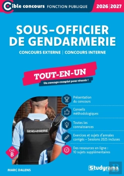 Bertrand.pt - Sous-Officier De Gendarmerie - Tout-En-Un (Catégorie B - Concours 2026-2027) : Concours Externe - Concours Interne