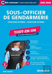Sous-Officier De Gendarmerie Tout-En-Un : Concours Externe, Concours Interne (Catégorie B) (Édition 2025/2026)