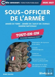 Sous-Officier De L'Armée Tout-En-Un : Armée De Terre - Armée De L'Air Et De L'Espace - Marine Nationale (Édition 2026/2027)