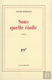 Sous Quelle Etoile