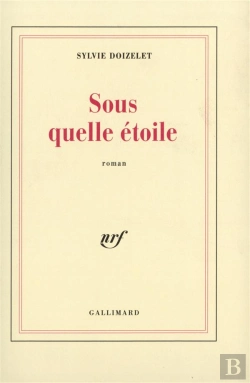 Bertrand.pt - Sous Quelle Etoile