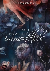 Sous Un Carré D'Immortelles