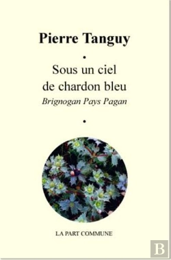Bertrand.pt - Sous Un Ciel De Chardon Bleu