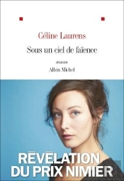 Sous Un Ciel De Faïence