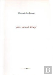 Sous Un Ciel Devoye