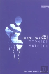 Sous Un Ciel En Zigzag